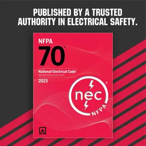 NFPA - National Electrical Code, Nec 2023 Edition with Tabs: Simplifying Electrical Compliance for Safer Installations