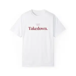 T-Shirt Little Miss Takedown Design - Join the Community
