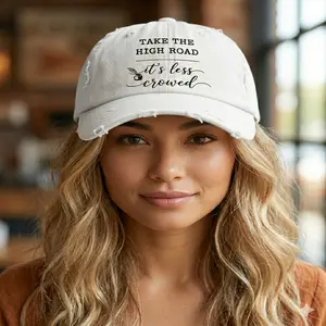 Take the High Road it's Less Crowded Cap | Distressed Baseball Hat