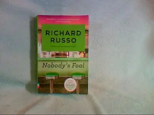 USED-Nobody's Fool by Richard Russo (Paperback)
