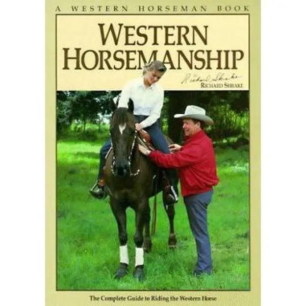 USED Book - Western Horsemanship: The Complete Guide to Riding the Western Horse by Richard Shrake (Paperback) - english