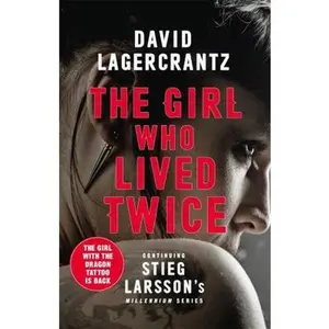 USED-The Girl Who Lived Twice by David Lagercrantz (Paperback)