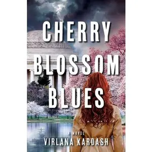 Cherry Blossom Blues -- Virlana Kardash - Paperback