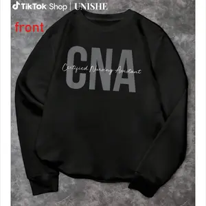 Medical Long Sleeve Sweatshirt – Certified Nursing Assistant 100% CNA Original