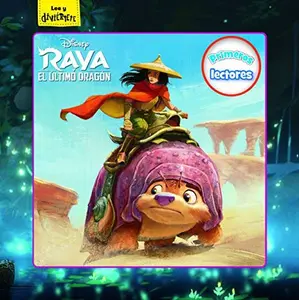 USED-Raya y el último dragón. Primeros lectores by Disney (Hardcover)