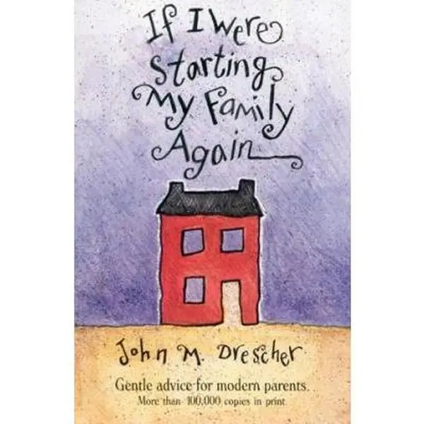 USED Book - If I Were Starting My Family by John Drescher (Paperback) - english