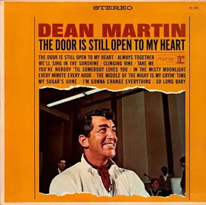 Dean Martin - The Door Is Still Open To My Heart (1964, Reprise Records) VG+/VG+