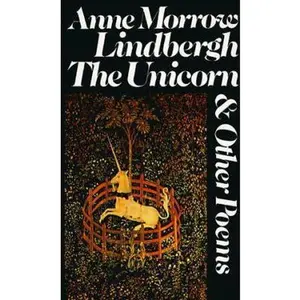 USED-Unicorn and Other Poems by Anne Morrow Lindbergh (Paperback)
