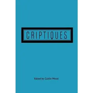 USED-Criptiques by Wood, Caitlin (Paperback)