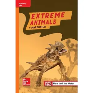 USED-Reading Wonders Leveled Reader Extreme Animals: Approaching Unit 2 Week 4 Grade 4 by DONALD BEAR (Spiral-bound)