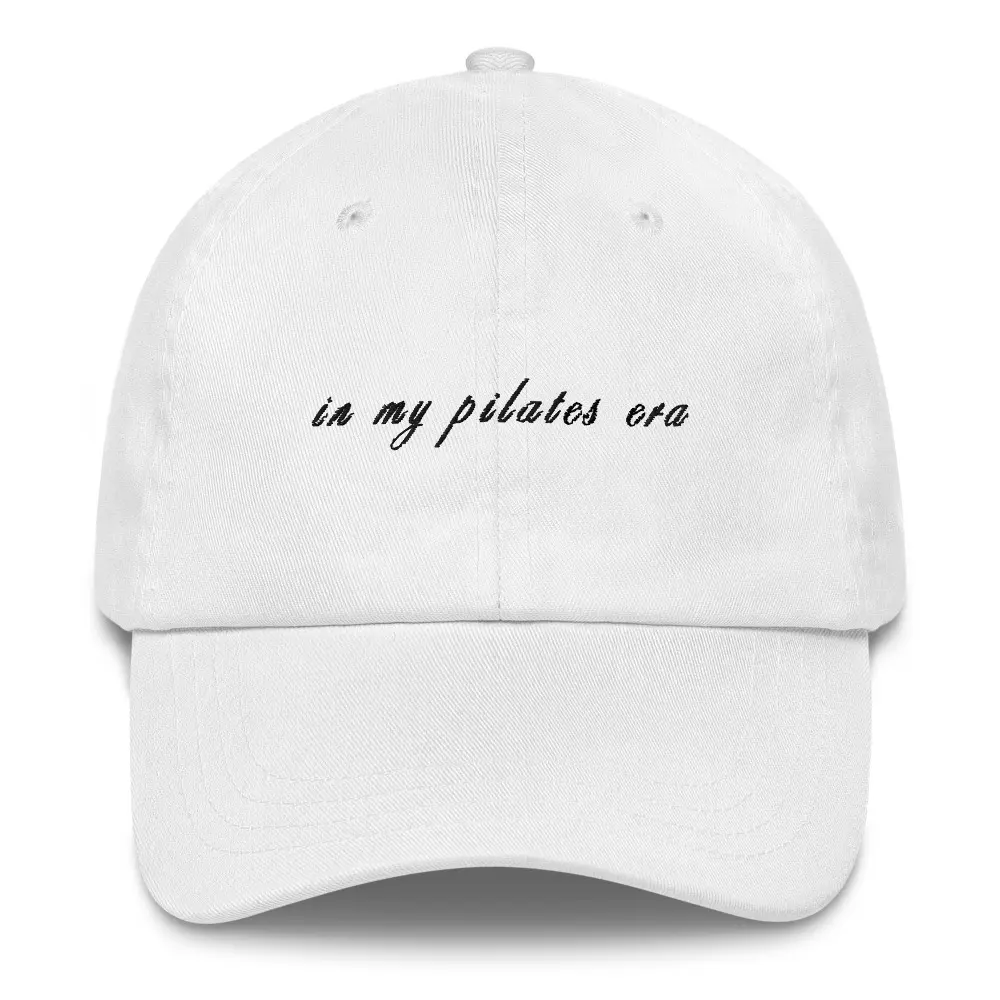 In My Pilates Era Hat – Trendy Embroidered Pilates Dad Hat, Hot Girl Walk Aesthetic, Pilatescore Gift, Soft Cotton Cap