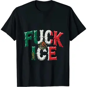 [100% Cotton] SUMMER GRAPHIC Fresh FXXK ICE Mexico Flag Look T - Shirt With Bold Anti ICE Declaration T-Shirt For Men And Women