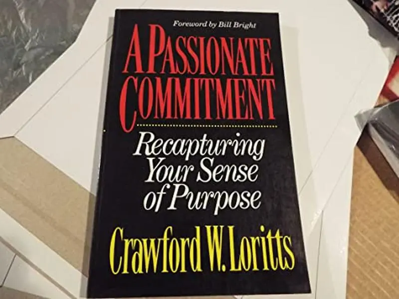 USED Book - Passionate Commitment: Recapturing Your Sense of Purpose by Crawford W. Loritts (Paperback) - english