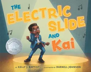 USED-The Electric Slide and Kai by Baptist, Kelly J. (Hardcover)