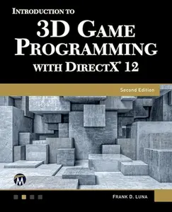 Intro to Game Programming Using DirectX 12 -- , Paperback