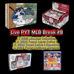 Live MLB PYT Break #8 2025 Museum Collection, 2026 Series 1 Topps Japan, 2026 Topps Series 1 Superbox, and 2026 Topps Heritage Megabox.