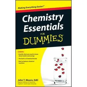 USED-Chemistry Essentials for Dummies by Moore, John T. (Paperback)