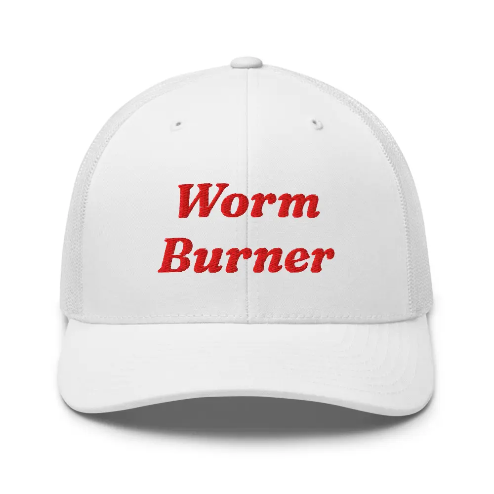 Worm Burner