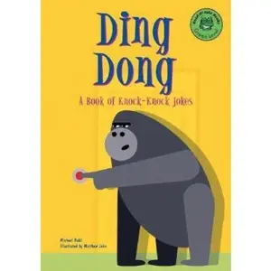 USED-Ding Dong: A Book of Knock-Knock Jokes (Read-it! Joke Books) by Michael Dahl (Unknown)