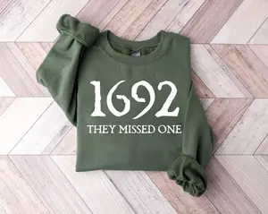 Gildan 1692 They Missed One Sweatshirt, Halloween Shirt, Salem Witch Shirt, Salem 1692 Shirt, Witch Sweatshirt, Salem Witch Sweatshirt