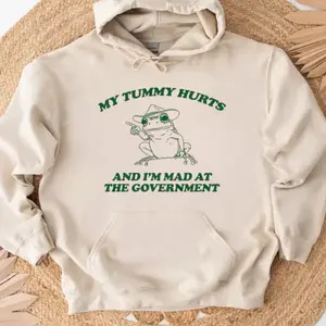 My Tummy Hurts And I'm Mad At The Government Frog Hoodie ,Frog Sweatshirt