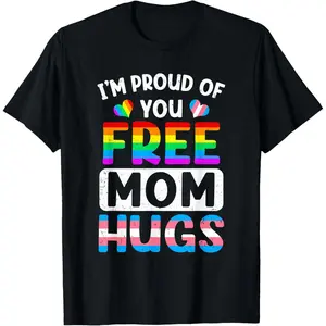 I'm Proud of You Free Mom Hugs LGBT LGBTQ Gay Pride T-Shirt Pure Cotton Graphic Tees Menswear Top: Gifts for Men & Women, Natural, Shortsleeve
