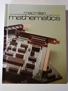 USED-Macmillan Mathematics, 1985/Level 8 by Tina Thoburn Robert D. Bechtel Jack E. Forbes (Hardcover)