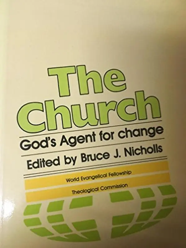 USED Book - The Church: God's agent for change by Bruce J. Nicholls (Paperback) - english