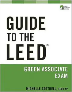 USED-Guide to the LEED Green Associate Exam by Michelle Cottrell (Paperback)