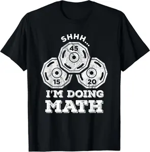 [100% Cotton] Shhh I'm Doing Math Funny Weight Lifting Workout Training T-Shirt gift for all streetwear