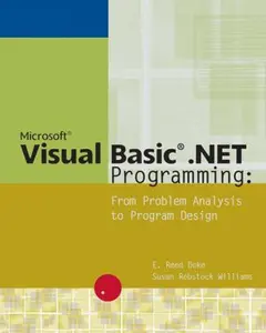 USED-Microsoft Visual Basic .NET Programming: From Problem Analysis to Program Design by E. Reed Doke (Paperback)