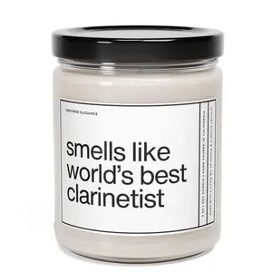 Clarinetist Gift - 9oz Scented Soy Wax Candle with "Smells Like World's Best Clarinetist" Aroma Candle for Music Lovers and Musicians