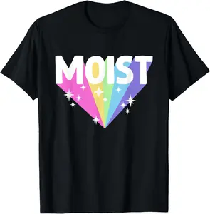 [100% Cotton] Moist Funny Meme Offensive Weird Cool Hilarious Humorous T-Shirt streetwear dtf printing