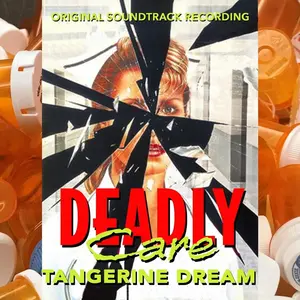 Tangerine Dream - Deadly Care (Original Soundtrack)  [COMPACT DISC - CD]