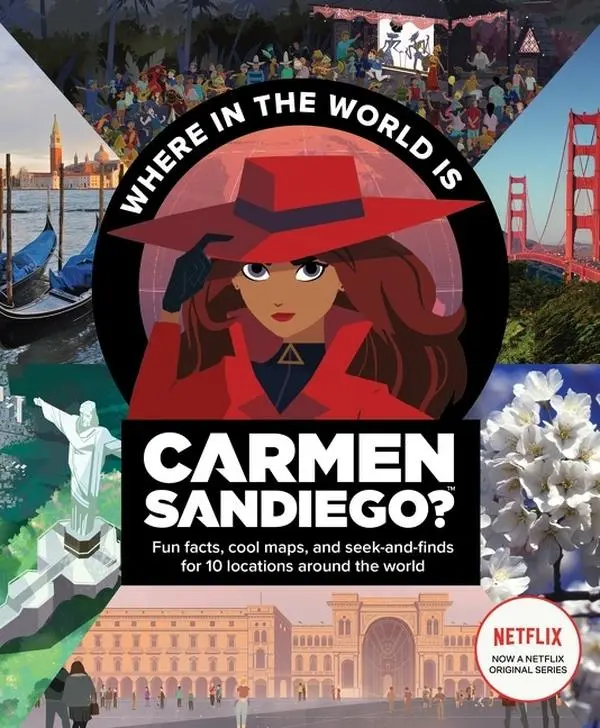 Where in the World Is Carmen Sandiego?: With Fun Facts, Cool Maps, and Seek and Finds for 10 Locations Around the World (Carmen Sandiego) by Clarion Books [Paperback Book]