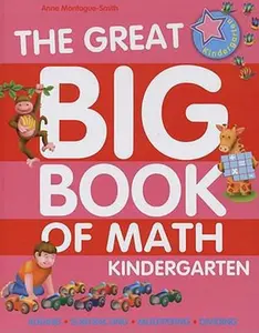 USED-The Great Big Book of Math: Kindergarten by Ann Montague-Smith (Hardcover-spiral)