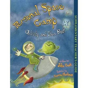 Personal Space Camp Activity and Idea Book -- Julia Cook, Paperback