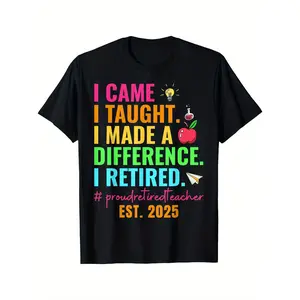 Basic Tees Women'S Retirement Celebration T-Shirt - "I Came I Taught I Retired" Funny Teacher Shirt