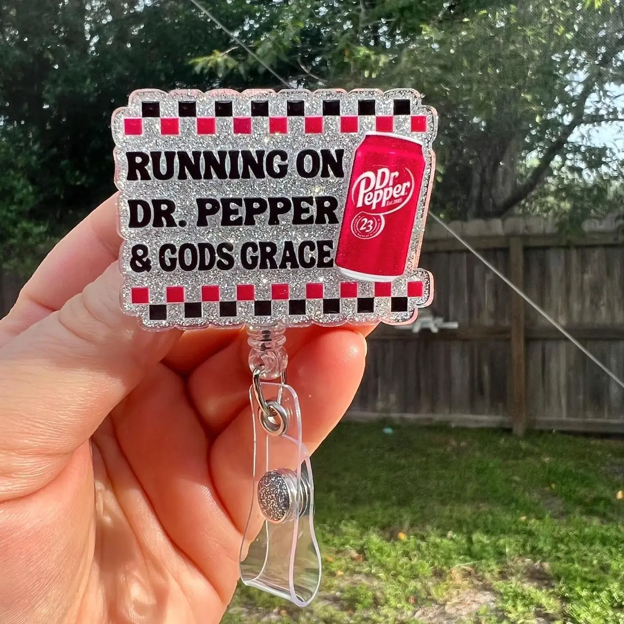 Running on Dr Pepper and Gods grace. Glitter retractable badge reel.fun ID badge.Teacher-student ID-RN-server key card holder-locker magnet
