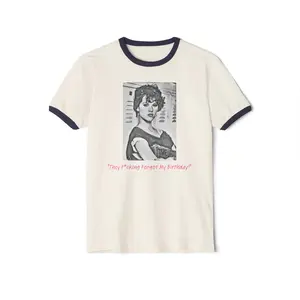 They Forgot My Birthday! Molly Ringwald 16 candles (Sixteen Candles) Ringer T-shirt (improved version)