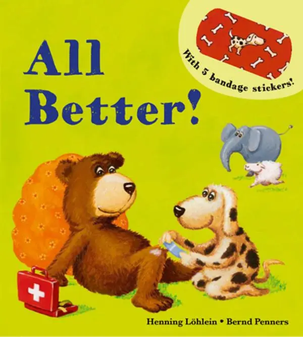 All Better! -- Henning Löhlein, Board Book