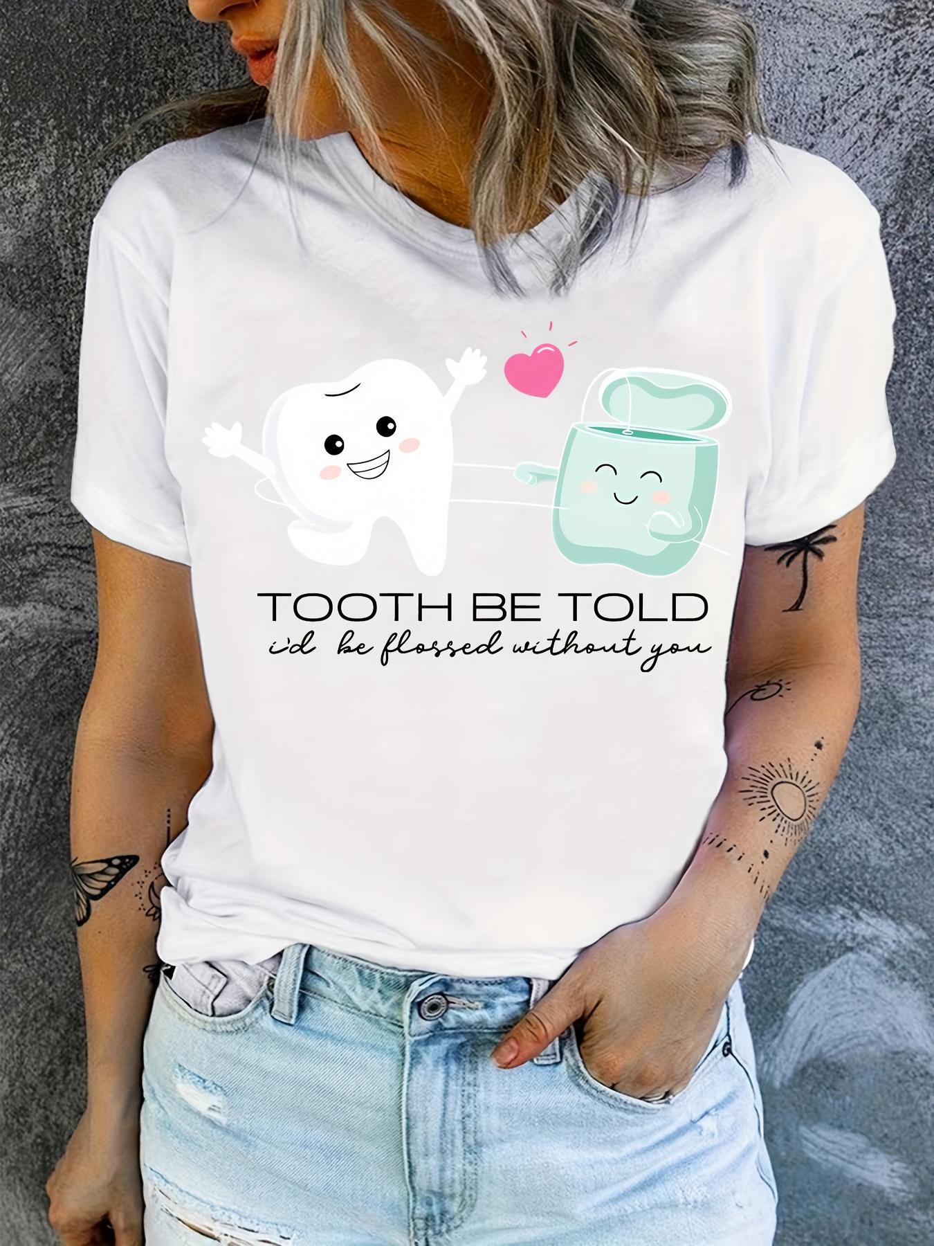 T-Shirts with Dental And Floss Prints, Shirts for Dental, Group Shirts for Dentists, Gifts for Dentists, Family T-Shirts for Dentists