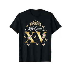 15 Year Old Birthday Outfit Mis Quince Mexican Quinceanera T-Shirt 100% Cotton Round Neck Short Sleeve T-shirt y2k  outfits  men demon slayer  merch time  tee  shirt  backwards double print oversize lightweight acid valentine   Casual Crewneck Shortsleeve