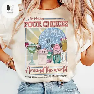Retro Magic Kingdom Epcot I'm Making Pour Choices Around The World Shirt, Magic Kingdom Epcot Shirt, Epcot World Tour Shirt, Magic Kingdom Family Matching Shirt