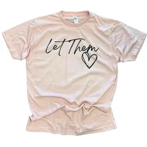 Let Them T-Shirt on Heather Peach