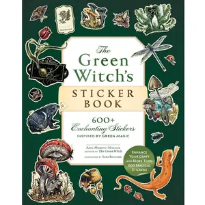 Green Witch Sticker Book | 600+ Enchanting Stickers, Nature Magic, Botanical Designs & Creative Witchcraft Collection - Paperback