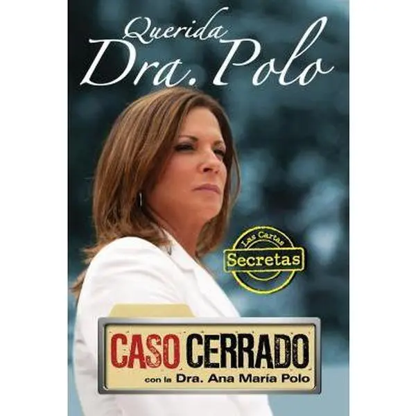 USED Book - Querida Dra. Polo: Las Cartas Secretas de Caso Cerrado / Dear Dr. Polo: The Secret Letters of caso Cerrado by Polo, Ana Maria (Paperback) - Spanish