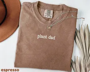 Comfort Colors Plant Dad Shirt, Plant Dad Gifts, Plant Lover Shirt, Plant Owner T-shirt, Gardener Shirt, Gift for Husband, Planting Shirt
