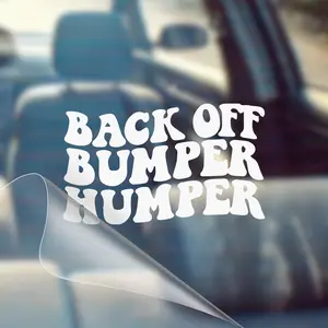 Back Off Bumper Humper – Funny Car Decal Sticker Back Off Bumper Humper – Funny Car Decal Sticker