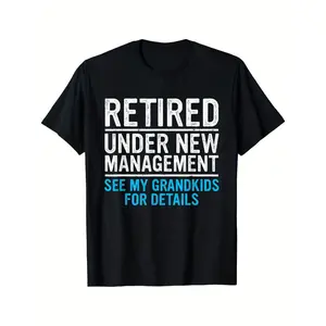 Humorous Retirement TShirt for Men Featuring Grandfather with Grandkids Casual Breathable Short Sleeve Tee Perfect Gift for Retirement Celebration